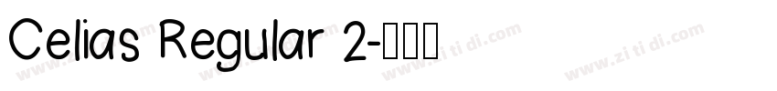 Celias Regular 2字体转换